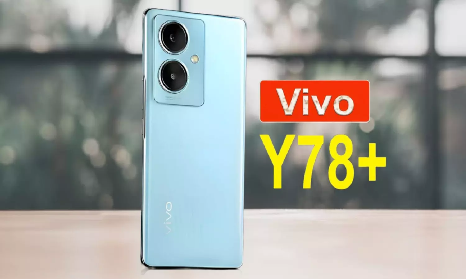 vivo Y78 Plus Review | vivo Y78 Plus price | vivo Y78 Plus Launch date | vivo Y78 Plus First experience