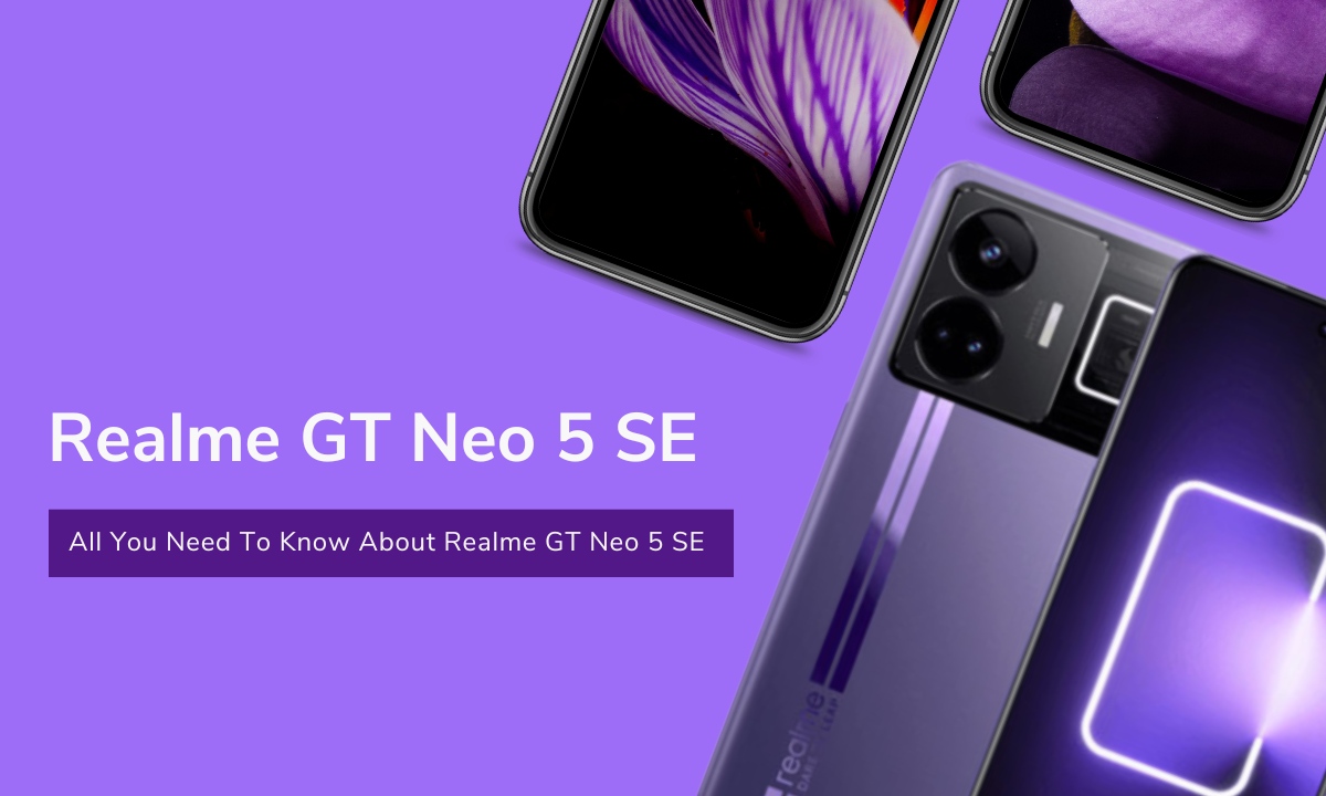 Realme GT Neo 5 SE Review | Realme GT Neo 5 SE Launch date | Realme GT Neo 5 SE price rate | realme GT Neo 5 SE First Experience